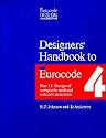 Designers Handbook to Eurocode 4: Design of Composite Structures Pt. 1. 1 (Eurocode Design Handbooks)