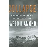 Collapse: How Societies Choose to Fail or Succeed