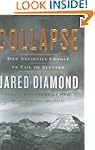 Collapse: How Societies Choose to Fai...
