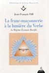 La franc-ma�onnerie � la lumi�re du V...