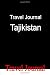 Books : Travel Journal Tajikistan