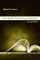 The Book Publishing Industry, Second Edition