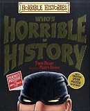 Who's Horrible in History (Horrible Histories Gory Stories)