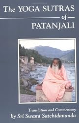 The Yoga Sutras of Patanjali: Commentary on the Raja Yoga Sutras by Sri Swami Satchidananda