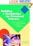Building a Foundation for Preschool Literacy: Effective Instruction for Children's Reading and Writing
