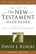 The New Testament Made Easier Part 2 Revised Edition (Gospel Studies)