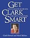 Books : Get Clark Smart : The Ultimate Guide for the Savvy Consumer