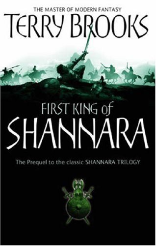 The First King of Shannara (Shannara Trilogy Prelu