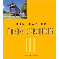 Maisons d'architectes, tome 3
