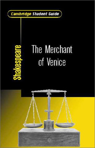 Cambridge Student Guide to the Merchant of Venice