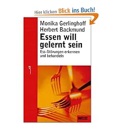 Essen will gelernt sein: Ess-St�rungen erkennen und behandeln