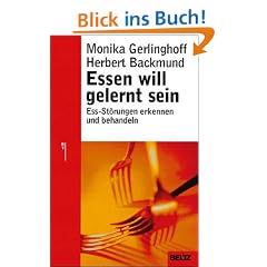 Essen will gelernt sein: Ess-St�rungen erkennen und behandeln