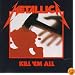 Kill 'Em All