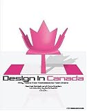 Design in Canada: Fifty Years from Tea Kettles to Task Chairs