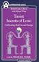 Taoist Secrets of Love: Cultivating Male Sexual Energy