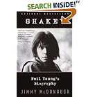 Shakey: Neil Young's Biography by Jimmy Mcdonough