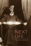 Next Life (Wesleyan Poetry)