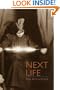 Next Life (Wesleyan Poetry Series)