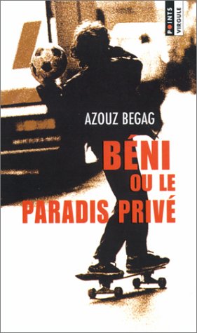Béni ou le paradis privé
