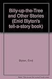 Billy-up-the-tree and other stories