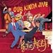OUR KINDA JIVE