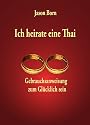 Ich heirate eine Thai