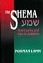 The Shema: Spirituality and Law in Judaism