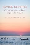 Colinas que arden, lagos de fuego: Nu...