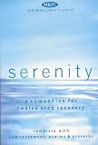 Serenity: A Companion for Twelve Step Recovery
