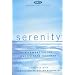 Serenity: A Companion for Twelve Step Recovery