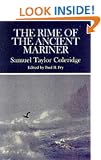 The Rime of the Ancient Mariner: Complete, Authoritative Texts of the 1798 and 1817 Versions with Biographical and Historical Contexts, Critical ... (Case Studies in Contemporary Criticism)