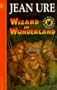 Wizard in Wonderland (Wizard Trilogy)