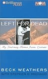 Left for Dead: My Journey Home from Everest