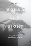 Sound and sight : poetry and courtier culture in the Yongming era (483-493)