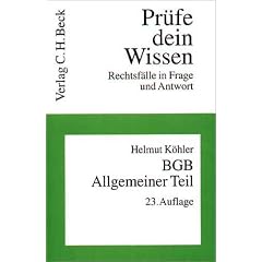 BGB. Allgemeiner Teil ( B�rgerliches Gesetzbuch). Rechtsf�lle in Frage und Wissen