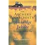 The "Archers" Anarchists' Ambridge Jubilee: Fifty Years of a Medieval Village