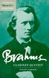 Brahms: Clarinet Quintet (Cambridge Music Handbooks)