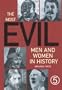 Most Evil Men and Women in History