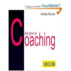 Les Cl�s du coaching d'aujourd'hui