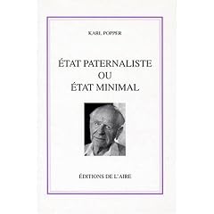 Etat paternaliste ou Etat minimal: Remarques th�oriques et pratiques sur la gestion de l'Etat d�mocratique