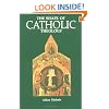 The Shape of Catholic Theology: An Introduction to Its Sources, Principles, and History