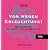 Von wegen Erleuchtung! �berraschendes f�r Sucher, Heilige und Narren