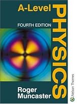 A-Level Physics Fourth Edition