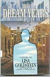 The Dream Years Lisa Goldstein