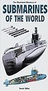 Illustrated Directory of Submarines of the World (Illustrated Directory)