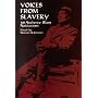 Voices from Slavery: 100 Authentic Slave Narratives