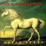 Bryan Ferry - Mamouna