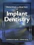Principles and Practice of Implant Dentistry, 1e