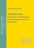 Produkt-Bild: Naturalismus: Kritik und Verteidigung erkenntnistheoretischer Positionen