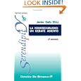 La Homosexualidad: Un Debate Abierto (Crecimiento personal) (Spanish Edition) by